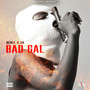 Bad Gal (Explicit)