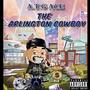 The Arlington Cowboy (Explicit)