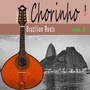 Chorinho, Vol. 3 (Brazilian Roots)