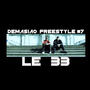 Demasiao Freestyle #7 (feat. LE33) [Explicit]