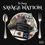 Savage Nation (Explicit)