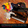 Extravagantes Celestes