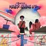 Never Giving Up (Explicit)