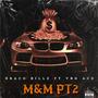 M&M PT2 (feat. YBG Ace) [Explicit]