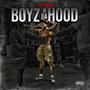 Boyz Inna Hood (Explicit)