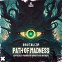 Path of Madness (Official S-Massacre Hard Stage Anthem) [Explicit]