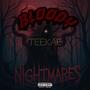 Bloody nightmares (Explicit)