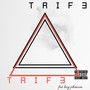 Trife (Explicit)