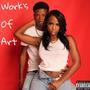 Work's Of Art (Explicit)