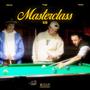 MASTERCLASS (feat. Akano & Rubeus) [Explicit]