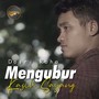 Mengubur Kasih Sayang