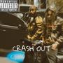 Crash Out (Explicit)