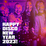 Happy Disco New Year 2023!