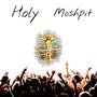 Holy Moshpit