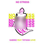 No Stress