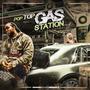 Gas Station (Explicit)