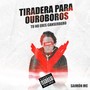 Tiradera para Ouroboros (Explicit)