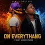 ON EVERYTHANG (feat. Doodie2Richh) [Explicit]