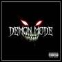 DEMON MODE (Explicit)