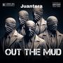 Out the mud (Explicit)