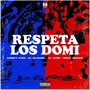 Respeta los Domi (Explicit)