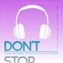 Don't Stop