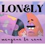 Lonely