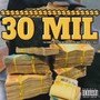 30 Mil (Explicit)