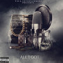 All I Got (Explicit)