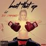 Beat That Up (feat. DJ Chronic) [Explicit]