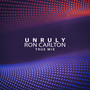 Unruly (True Mix)