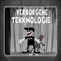 Verborgene Tekknologie