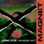 Magnet (feat. Broadway Fats) [Explicit]