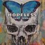 Hopeless (feat. Trap6) [Explicit]