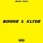 Bonnie and Klyde (Explicit)