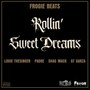 Rollin' Sweet Dreams