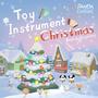 Toy Instrument Christmas