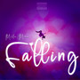 Falling (Explicit)