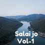 Salai Jo (Vol-1)