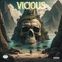 VICIOUS WRLD (Explicit)