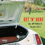 Get N Dere (Explicit)