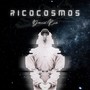 RICOCOSMOS (Explicit)