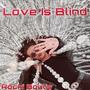 Love Is Blind