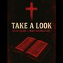 Take A Look (feat. MikeySoChristian)