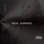 Miss Voorhees (Explicit)