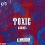 TOXIC (Explicit)