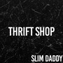 Thrift Shop (Originally Performed By Macklemore)