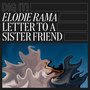 Letter to a Sister Friend (Explicit)