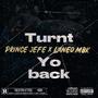 Turnt yo back (feat. Prince jefe) [Explicit]