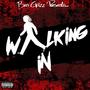 Walking In (Explicit)